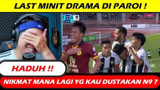 TERENGGANU REFUSES TO LOSE || WHAT'S UP WITH NEGERI SEMBILAN?? NEGERI SEMBILAN VS TERENGGANU 1-1