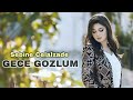 Sebine Celalzade - Gece Gozlum - Official Music