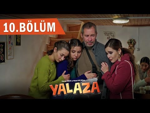 Yalaza - 10.Bölüm