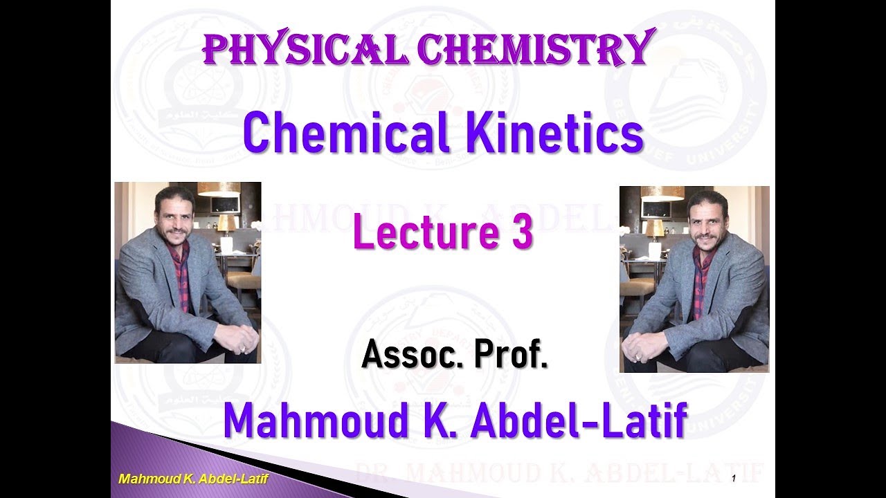 Chemical Kinetics 3 reaction Order Zero 1st 2nd orders overall order molecularity الكيمياء الحركية