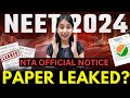 NEET 2024 Paper Leaked Reality  NTA Official Notice  neet  neet2024  update