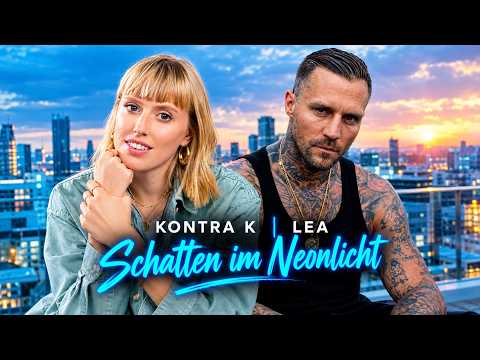 LEA x Kontra K – Shadows in the Neon Light