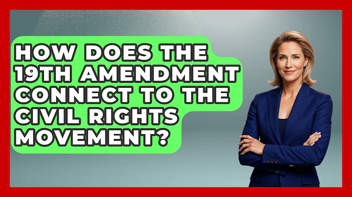 How Does The 19th Amendment Connect To The Civil Rights Movement? - Gender Equality Network