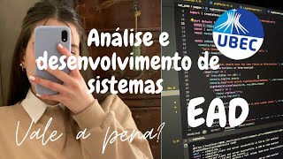 Análise e desenvolvimento de sistemas EAD vale a pena? Aluna da Universidade Católica UBEC