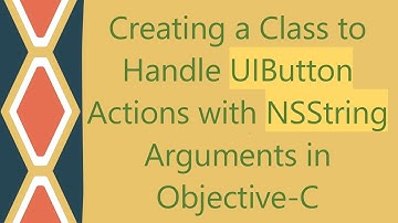 Creating a Class to Handle UIButton Actions with NSString Arguments in Objective-C