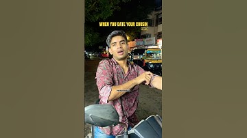 WHEN YOU DATE YOUR COUSIN  #cousin #date #relationship #family #hamzasyed