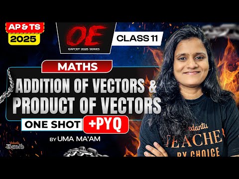 Addition & Product Of Vectors Class 12 One Shot [ Concept + PYQs ] AP TS EAPCET 2025