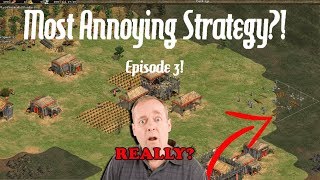 AoE2 - The Most Annoying Strategy?! Episode THREE!!