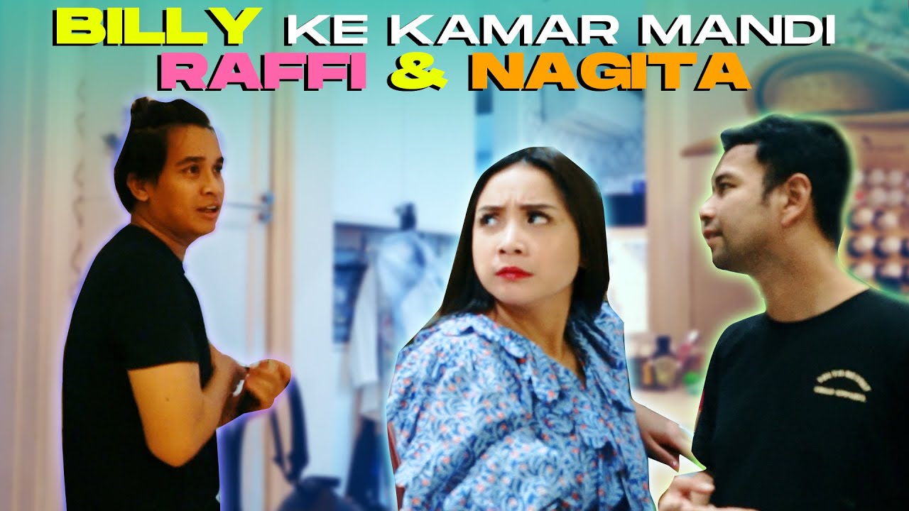 Rafathar ngamuk Billy syahputra numpang mandi dikamar nagita dan raffi