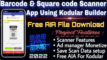How to make QR code scanner app in Kodular 2022  Free aia file kodular  Barcode scanner app aia file