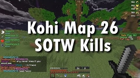 Kohi Map 26 - SOTW Kills Montage