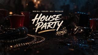 Meek Mill Feat Fabolous Wale &amp; Mac Miller - House Party (Remix)