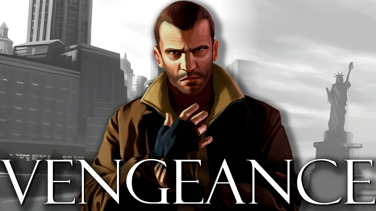 Grand Theft Auto IV Is Both A GREAT And TERRIBLE Revenge Story