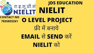 NIELIT O LEVEL PROJECT Submitted online free of Cost Through E mail(Direct & Institute Candidate)
