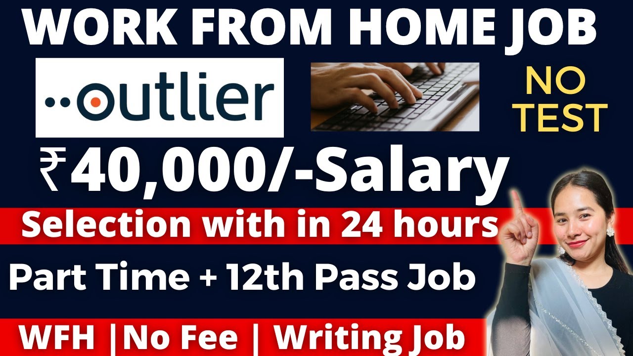 Remote Positions Available: Outlier Hiring for Work-from-Home Jobs with Weekly Payments in 2024 for Online Writing Opportunities