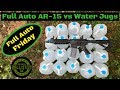 Full Auto AR-15 vs Water Jugs (Full Auto Friday)