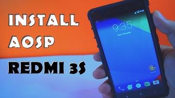 Install Aosp Custom ROM on Redmi 3s/3sPrime