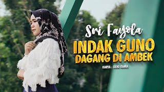 Sri Fayola - Indak Guno Dagang Di Ambek (Official Music Video)