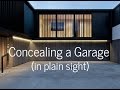 Concealing a Garage
