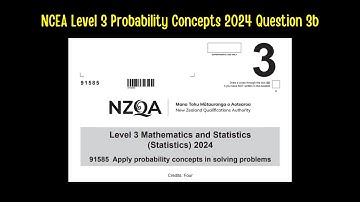NCEA Level 3 Probability Concepts 2024 Question 3b