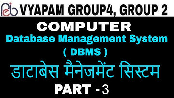 VYAPAM EXAM GROUP 4 , GROUP 2 || DBMS (database management system ) || || GOVERNMENT EDUCATION ||