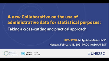 UNSC Side event: The new Collaborative on use of administrative data for statistical purposes