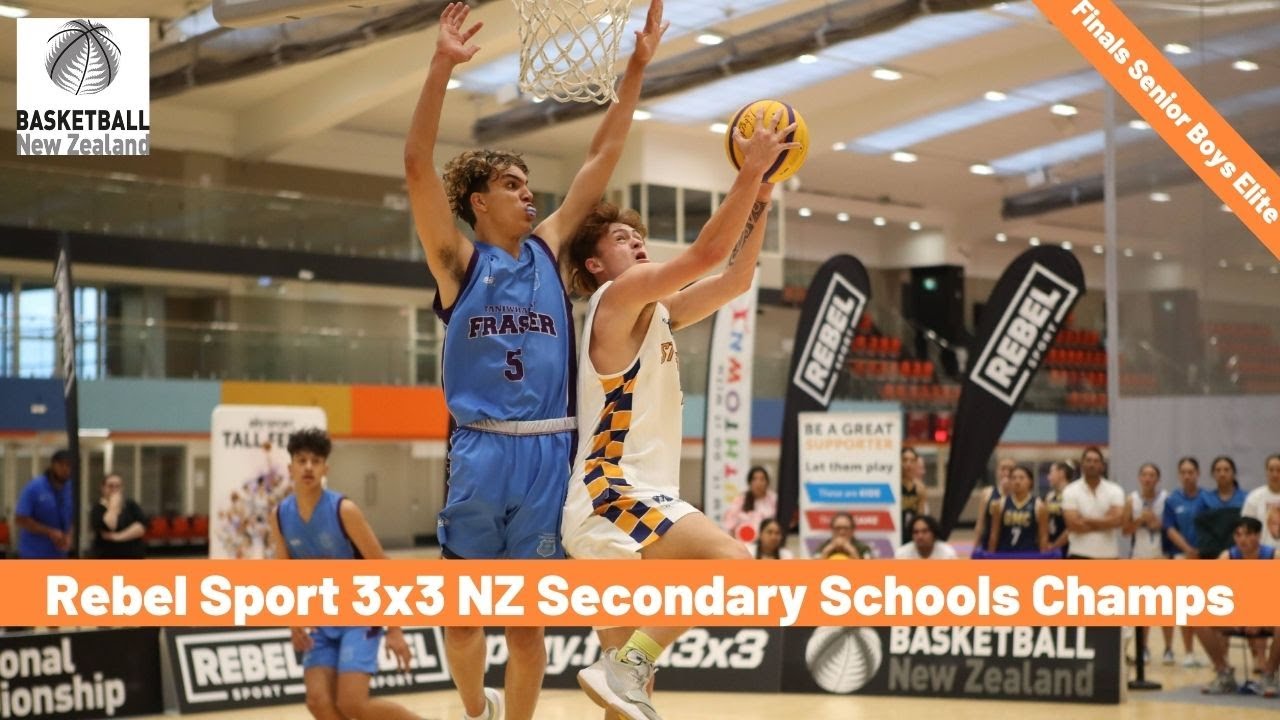 Rebel Sport NZ 3X3 Secondary Schools Champs, Senior Boys Final