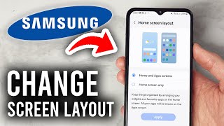 How To Change Home Screen Layout On Samsung Phone - Step By Step