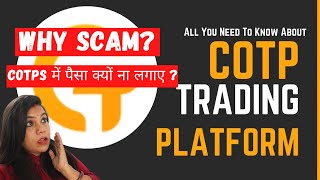 Cotps scam or not , Cotp trading platform review, Cotp trading withdrawal , Crypto Arbitrage COTPS