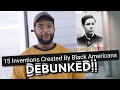 Debunking '15 Inventions Created By Black Americans’
