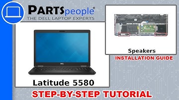 Dell Latitude 5580 (P60F001) Speakers How-To Video Tutorial
