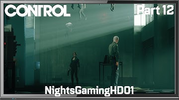 Control Gameplay Walkthrough Part 12 - Ordinary Dump (PS4 PRO)