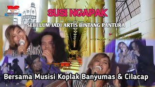 SATU HATI Cipt.Rony Jembuk, Susi ngapak sebelum terkenal di kalangan artis² ibu kota.. & CANGAK MC,