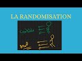 Comment se fait la randomisation dans les essais cliniques