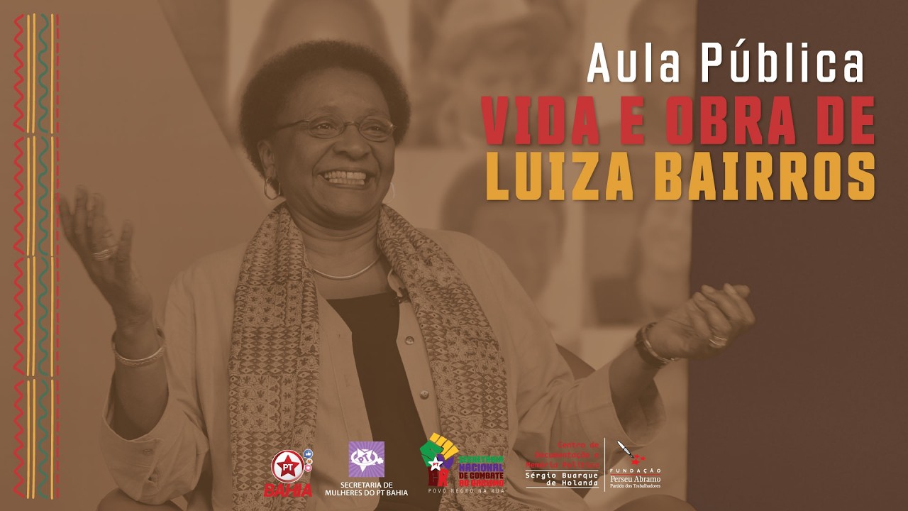 Vida e Obra de Luiza Bairros | Feminismo Negro, Luta Antirracista e Igualdade Racial