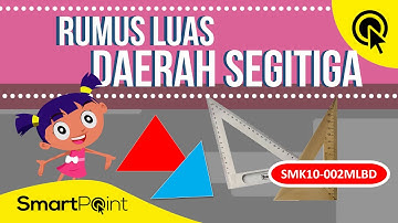 Rumus Luas Daerah Segitiga (SMK10 002MLBD)
