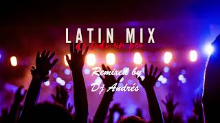 Latin Long Mix [remixed by Dj Andrés]