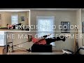 15 pilates reformer exercises to do on the mat  intermediate core workout