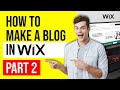 How to build a website or blog with Wix 🔥 Part 2