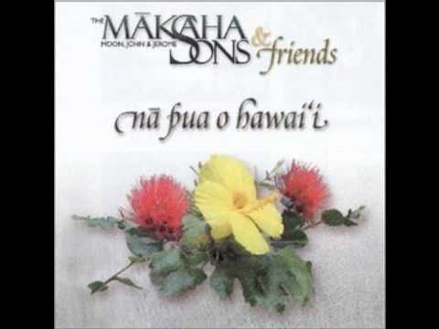 Makaha Sons " Waiahole' E "  Na Pua O Hawaii