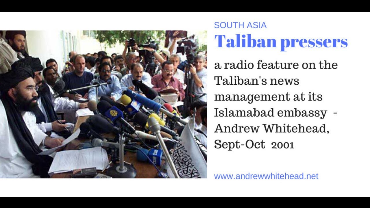 Taliban news conferences in Islamabad
