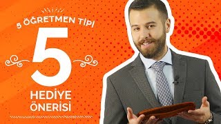 5 Öğretmen Tipine 5 Hediye Önerisi - Öğretmenler Günü Özel Video