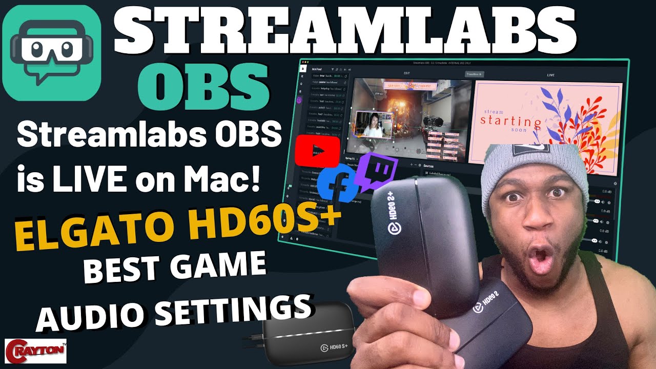 Streamlabs Obs Tutorial On Mac New 21 Elgato Hd60s Audio Fix Startup Crayton Tv Youtube Streamlabs Obs Tutorial On Mac New 21 Elgato Hd60s Audio Fix Startup Crayton Tv Youtube