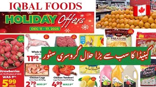 Iqbal Foods Holiday Offers | The Most Famous Halal Grocery Store In Toronto | Life In Canada Vlog🇨🇦