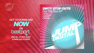 Dirty Stop Outs - Ipanema (Original Mix)