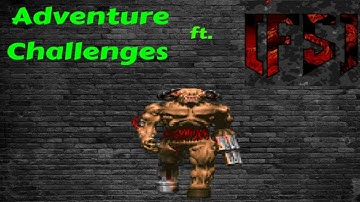 Doom - Adventure Challenges ft. FragSyndicate (ZDaemon)