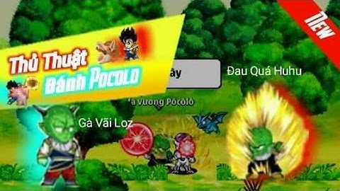 ngọc rồng online - thủ thuật đánh bại đại ma vương Pô-cô-lô chỉ vài giây tít tắt 😂😂