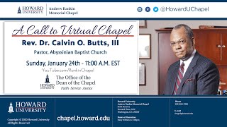 Rev. Dr. Calvin O. Butts, III | Andrew Rankin Memorial Chapel | Howard University