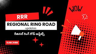 RRR updates | Regional Ring Road (RRR Hyderabad)