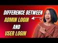 Difference Between Admin Login & User Login ? MSSQL Explained by Venkat ||